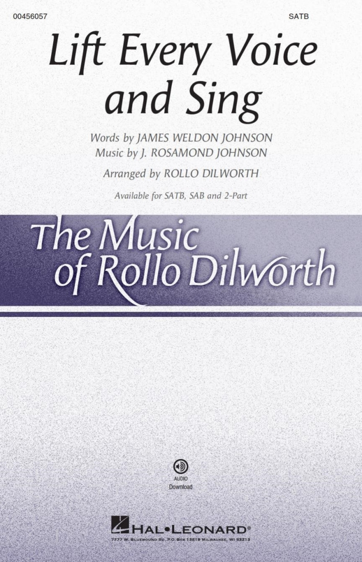 Lift Every Voice and Sing - Johnson/Dilworth - SATB