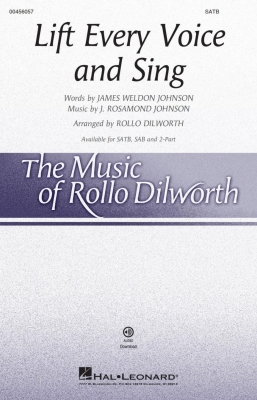Hal Leonard - Lift Every Voice and Sing - Johnson/Dilworth - SATB