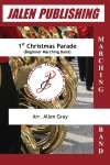 Jalen Publishing - 1st Christmas Parade (Beginner Marching Band) Gray Fanfare Niveau 2