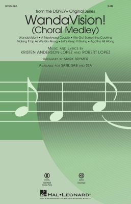 Hal Leonard - WandaVision! from the Disney+ Original Series (Choral Medley) - Anderson-Lopez /Lopez /Brymer - SAB