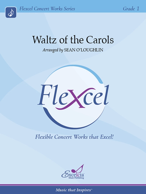 Waltz of the Carols - O\'Loughlin - Concert Band (Flexcel) - Gr. 1.5