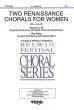 Belwin - Two Renaissance Chorals (Adoramus Te \/ Ave Maria)