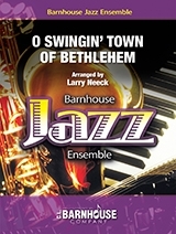 C.L. Barnhouse - O Swingin Town Of Bethlehem - Neeck - Concert Band - Gr. 2.5