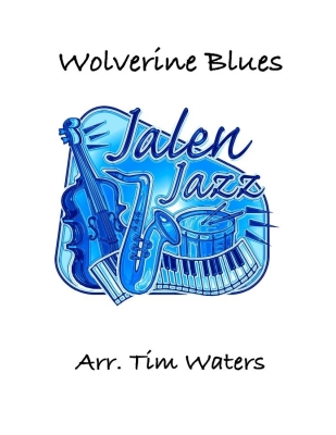 Jalen Publishing - Wolverine Blues Morton, Waters Ensemble jazz Niveau 1