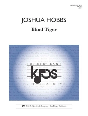 Kjos Music - Blind Tiger - Hobbs -  Concert Band - Gr. 5