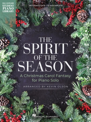 The Spirit of the Season: A Christmas Carol Fantasy - Olson - Piano - Sheet Music