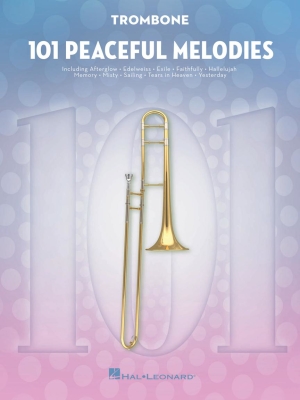 Hal Leonard - 101 Peaceful Melodies - Trombone - Book
