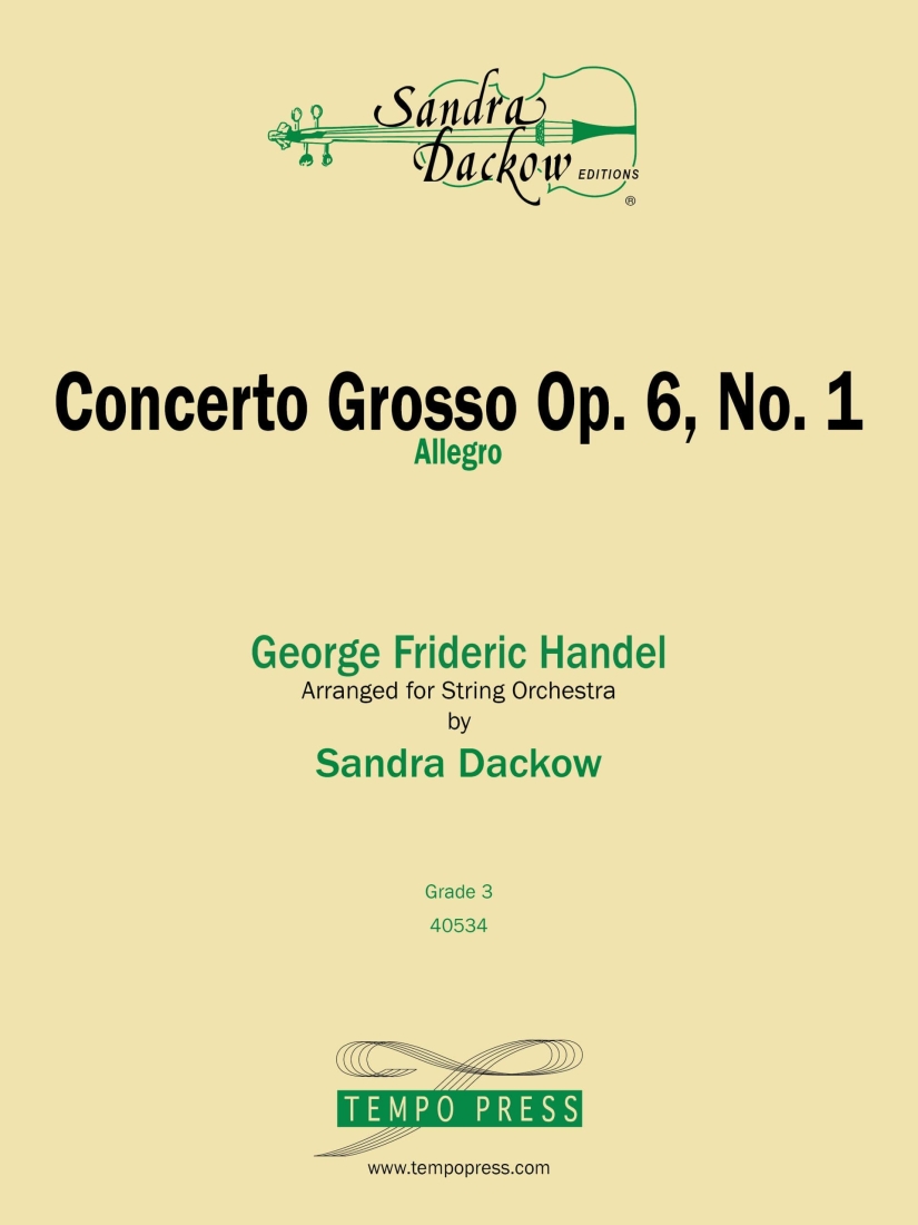 Concerto Grosso, Op. 6, No. 1 Allegro - Handel/Dackow - String Orchestra - Gr. 3