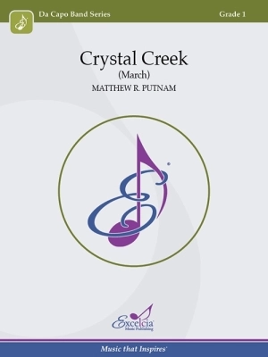 Excelcia Music Publishing - Crystal Creek - Putnam - Concert Band - Gr. 1