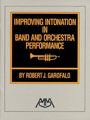 Meredith Music Publications - Improving Intonation in Band and Orchestra Performance