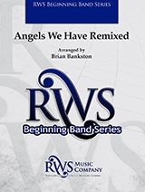 C.L. Barnhouse - Angels We Have Remixed - Bankston - Concert Band - Gr. 1.5