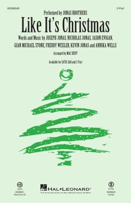Hal Leonard - Like Its Christmas - Jonas Brothers/Huff - 2pt