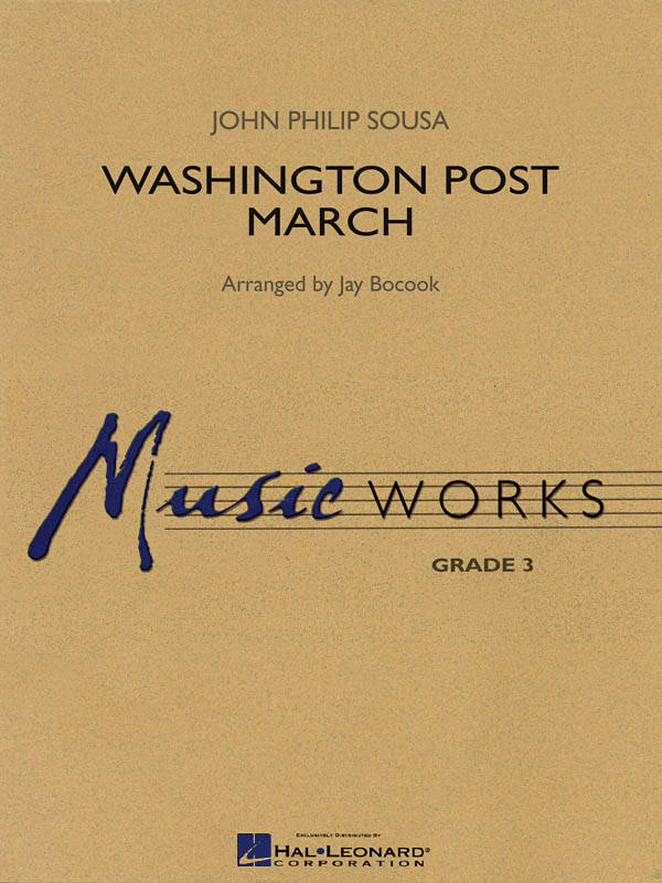 Washington Post March - Sousa/Bocook - Concert Band - Gr. 3