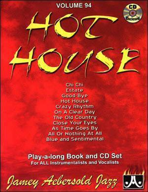 Jamey Aebersold Vol. # 94 Hot House