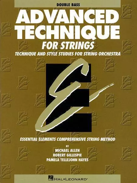 Essential Elements: Advanced Technique for Strings - Double Bass