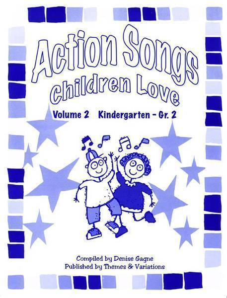 Action Songs Children Love Volume 2 - Gagne - Book/CD