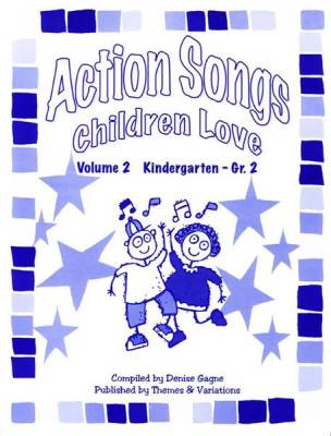 Themes & Variations - Action Songs Children Love Volume 2 - Gagne - Book/CD