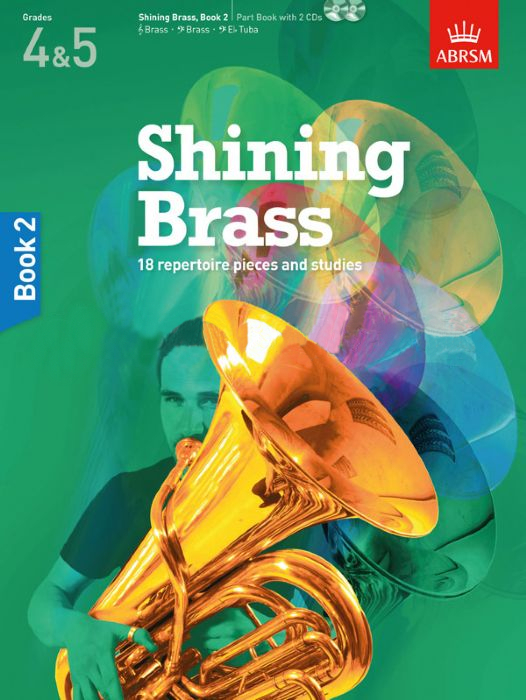 Shining Brass, Book 2: 18 Pieces for Brass, Grades 4 & 5 - Book/2 CDs