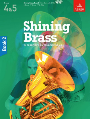 ABRSM - Shining Brass, Book 2: 18 Pieces for Brass, Grades 4 & 5 - Book/2 CDs