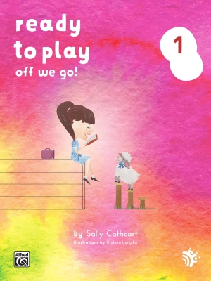 Piano Safari - Ready to Play 1: Off We Go! - Cathcart/Longdin - Piano - Book