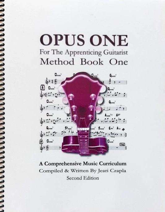Opus One for the Apprenticing Guitarist, Method Book One (Second Edition) - Czapla - Guitar - Book