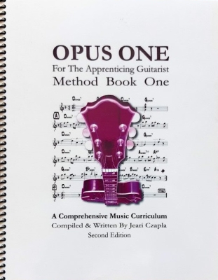 Czapla Music Inc - Opus One for the Apprenticing Guitarist, Method Book One (Second Edition) - Czapla - Guitar - Book