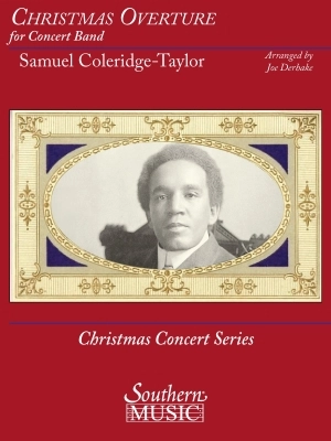 Southern Music Company - Christmas Overture - Coleridge-Taylor/Derhake - Concert Band - Gr. 4