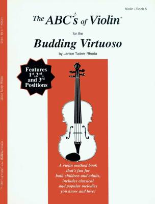 The ABCs of Violin for the Budding Virtuoso, Book 5 - Rhoda - Book