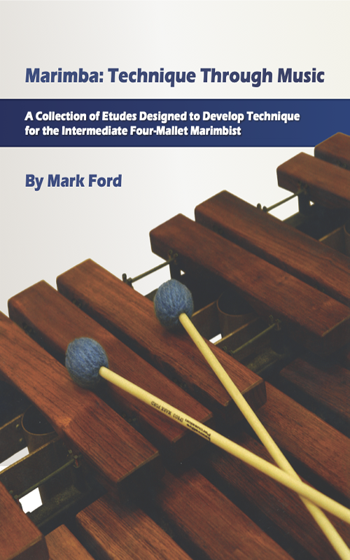 Marimba: Technique Through Music - Ford - Marimba - Book