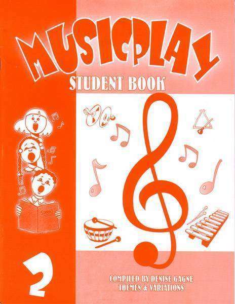 Musicplay 2 - Gagne - Student Book