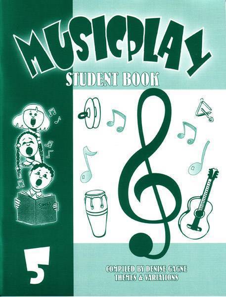 Musicplay 5 - Gagne - Student Book