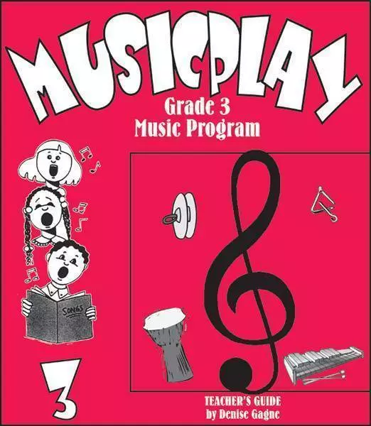 Musicplay 3 - Gagne - Teacher\'s Guide/CDs + Listening Kit