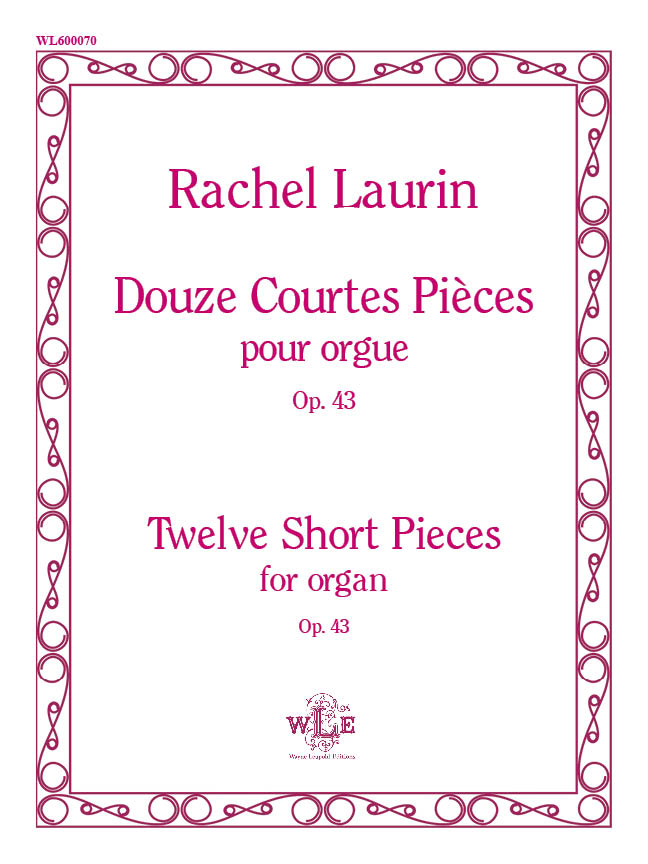 Douze Courtes Pieces  op. 43, Volume 1, (Twelve Short Pieces) - Laurin - Organ - Book