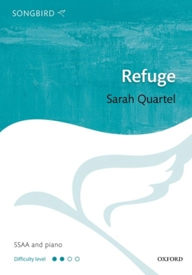 Oxford University Press - Refuge - Teasdale/Quartel - SSAA