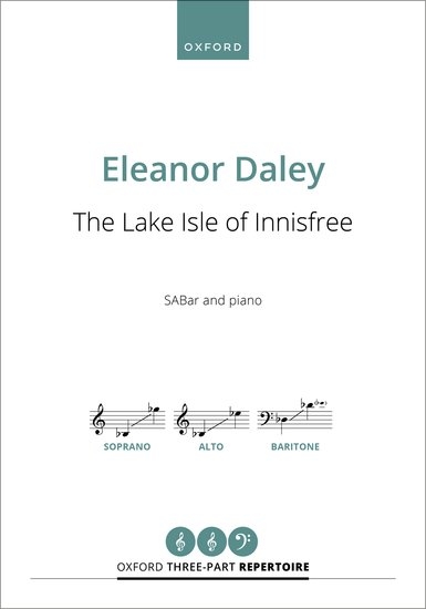 The Lake Isle of Innisfree - Yeats/Daley - SABar