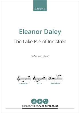 Oxford University Press - The Lake Isle of Innisfree - Yeats/Daley - SABar