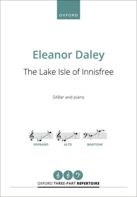 Oxford University Press - The Lake Isle of Innisfree - Yeats/Daley - SABar