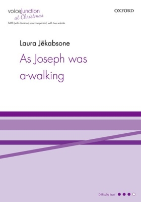 Oxford University Press - As Joseph was a-walking - Gauntlett/Jekabsone - SATB/Soloists