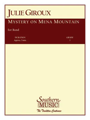 Southern Music Company - Mystery on Mena Mountain - Giroux - Concert Band - Gr. 3