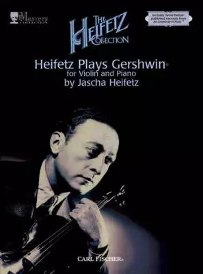 Carl Fischer - Heifetz Plays Gershwin