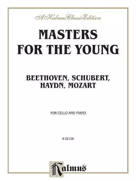 Masters for the Young -- Beethoven, Schubert, Haydn, Mozart