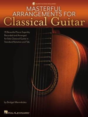 Masterful Arrangements for Classical Guitar - Mermikides - Classical Guitar TAB - Book/Audio Online