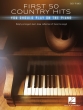 Hal Leonard - First 50 Country Hits You Should Play on Piano - Easy Piano - Book