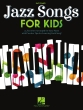 Hal Leonard - Jazz Songs for Kids - Easy Piano - Book