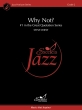 Excelcia Music Publishing - Why Not? (#1 in the Great Quotation Series) - Wiest - Jazz Ensemble - Gr. 2
