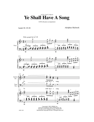 Ye Shall Have a Song - Hailstork - SATB
