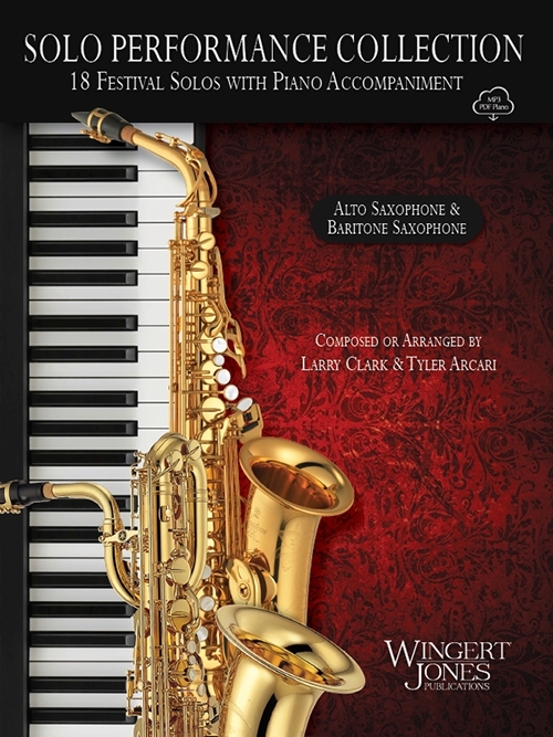 Solo Performance Collection for Alto Saxophone & Baritone Saxophone - Clark/Arcari - Alto Saxophone & Baritone Saxophone - Book/Media Online