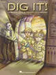 Hal Leonard - Dig It! (Musical) - Emerson\/Jacobson - Teachers Edition - Book