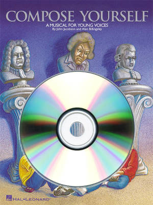 Hal Leonard - Compose Yourself (Musical) - Jacobson/Billingsley - ShowTrax CD