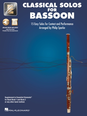 Hal Leonard - Classical Solos for Bassoon: 15 Easy Solos for Contest and Performance - Sparke - Bassoon - Book/Media Online